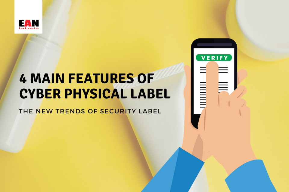 4 Main Features of Cyber Physical Label- The Security Label